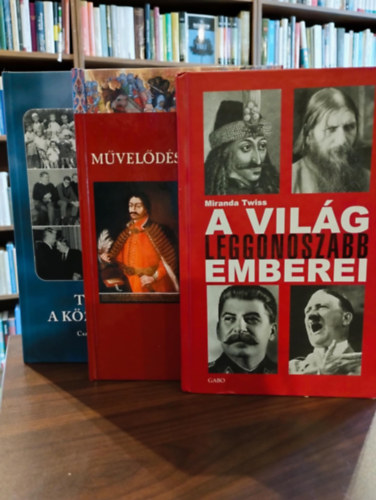 Miranda Twiss, K�szeghy P�ter  Marinovich Endre (f�szerk.) - T�rt�nelmi k�nyvcsomag 3 darabos : T�l�lte-e a k�z�poszt�ly? - Csal�dreg�ny a 20. sz�zadb�l, A vil�g leggonoszabb emberei, Magyar m�vel�d�st�rt�neti lexikon I.