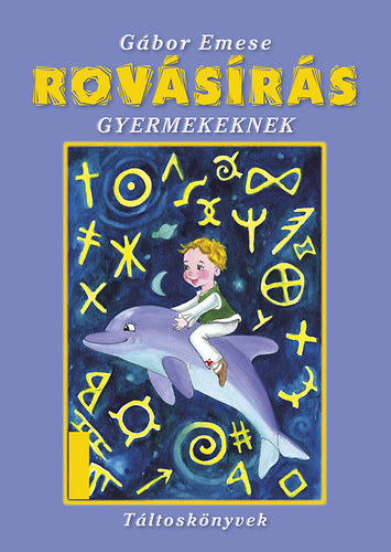 Gbor Emese - Rovsrs gyermekeknek