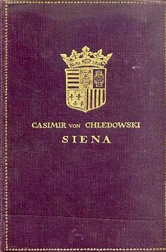 Casimir Chledowski - Siena