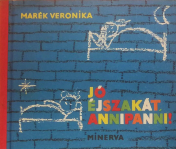 Mark Veronika - J jszakt, Annipanni!