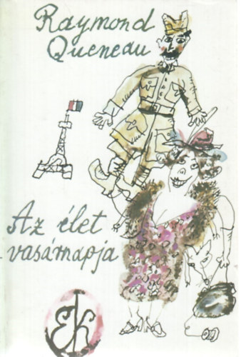 Raymond Queneau - Az �let vas�rnapja