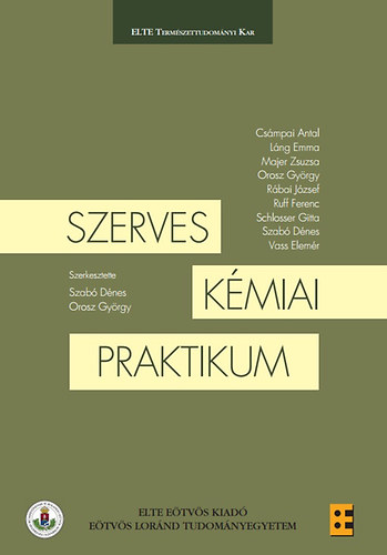 Orosz Gyrgy - Szerves kmiai praktikum