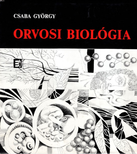 Csaba Gyrgy - Orvosi biolgia