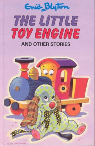 Enid Blyton - The Little Toy Engine and Other Stories