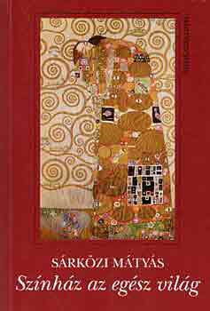 S�rk�zi M�ty�s - Sz�nh�z az eg�sz vil�g