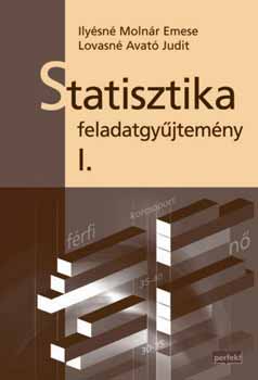 Ilyésné Molnár-Lovasné Avató - Statisztika feladatgyűjtemény I.