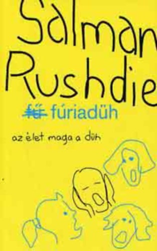 Salman Rushdie - Fúriadüh