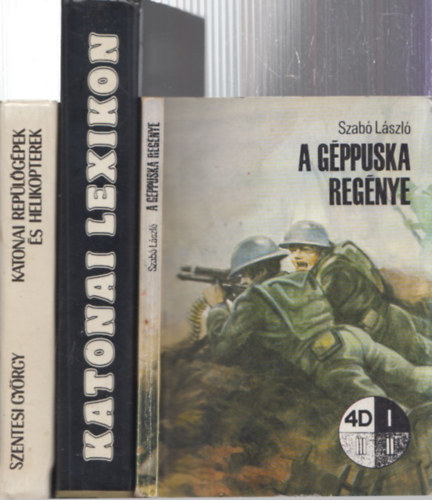 3 db haditechnika knyv: A gppuska regnye + Katonai lexikon + Katonai replgpek s helikopterek