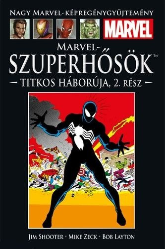 Mike Zeck, Bob Layton Jim Shooter - Marvel-szuperhsk titkos hborja 2. (Nagy Marvel-kpregnygyjtemny 26.)
