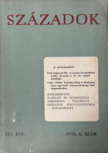 Szzadok 1978/6. (A Magyar Trtnelmi Trsulat kzlnye)