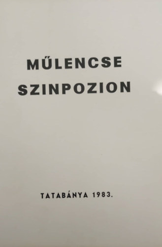 Mlencse szinpozion - Tatabnya 1983.