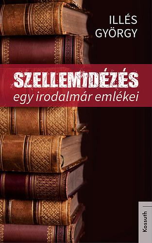 Ill�s Gy�rgy - Szellemid�z�s