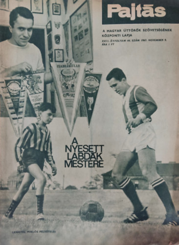 Rak� J�zsef  (szerk.) - Pajt�s XXII. �vfolyam 44. sz�m (1967)