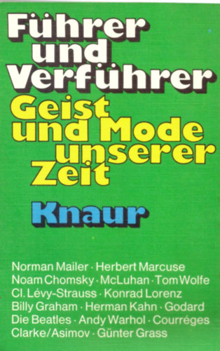 Dr. Kurt Hoffman Leonhard Reinisch - F�hrer und Verf�hrer - Geist und Mode unserer Zeit (Vezet�k �s cs�b�t�k - korunk szelleme �s divatja)