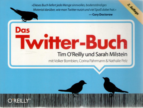 Sarah Milstein Tim O'Reilly - Das Twitter-Buch