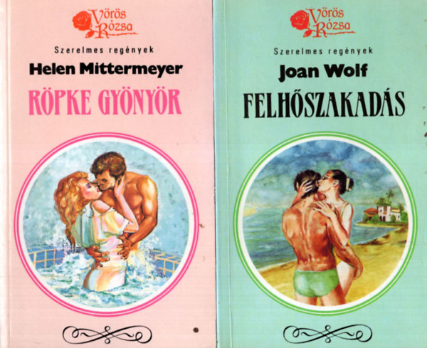 Judy Gill, Noelle Berry McCue Nancy Holder - 5 db  V�r�s R�zsa k�nyv ( egy�tt ) 1. Felh�szakad�s, 2. R�pke gy�ny�r, 3. Kedves idegen, 4. Tiltott �lmok, 5. Cir�ka-mar�ka