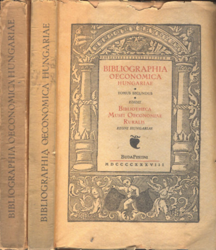 Dr. Dczy Jen - A magyar gazdasgi irodalom els szzadainak knyvszete I.(1505-1805) + A magyar gazdasgi irodalom knyvszete II. ktet (1806-1830)