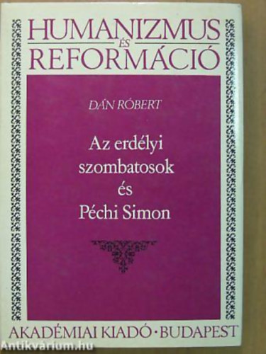 Dn Rbert - Az erdlyi szombatosok s Pchi Simon