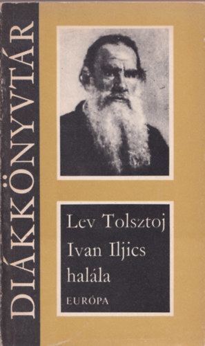 Lev Tolsztoj - Iván Iljics halála