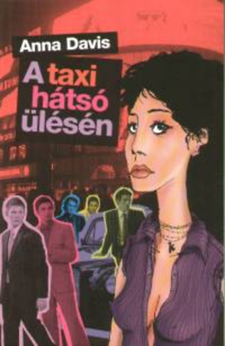 Anna Davis - A taxi hátsó ülésén