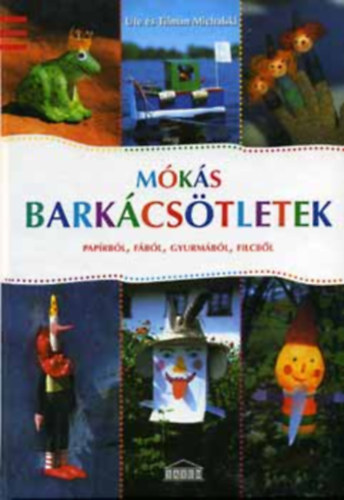 Ute s Tilman Michalski - Mks barkcstletek
