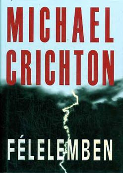 Michael Crichton - Flelemben