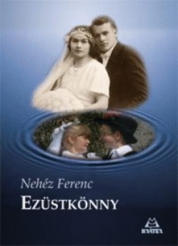 Nehéz Ferenc - Ezüstkönny