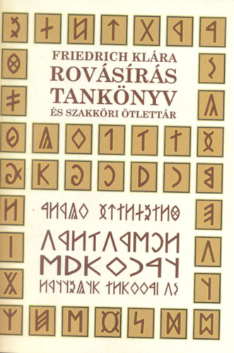 Friedrich Klra - Rovsrs tanknyv s szakkri tlettr