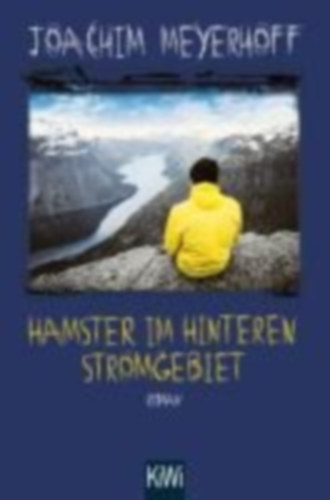 Joachim Meyerhoff - Hamster im hinteren stromgebiet