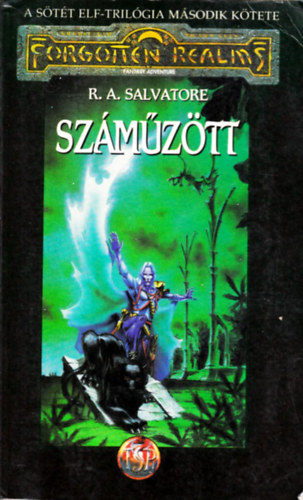 R. A. Salvatore - Szmztt