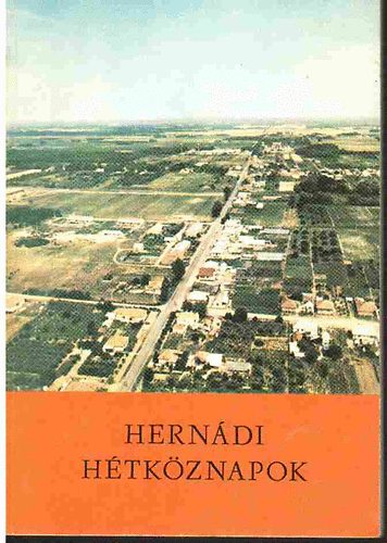 Kereszt�nyi N�ndor-Cserh�ti P�l - Hern�di H�tk�znapok