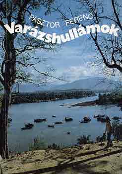 Psztor Ferenc - Varzshullmok