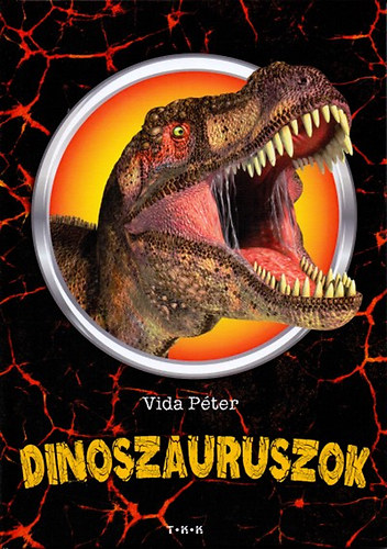 Vida Pter - Dinoszauruszok