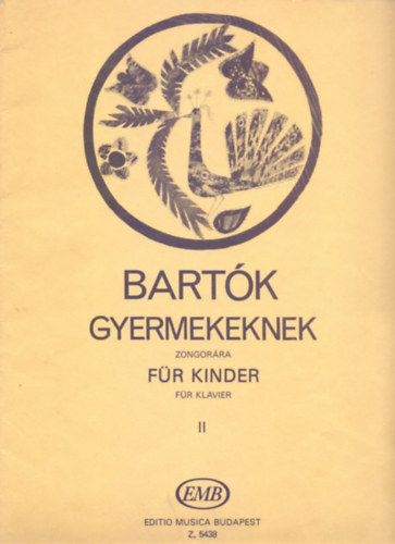 Bartók Béla - Gyermekeknek zongorára II.