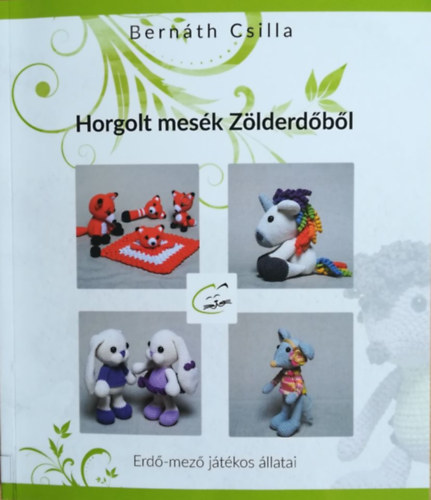 Bernth Csilla - Horgolt mesk Zlderdbl