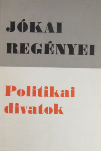 Jkai Mr - Politikai divatok