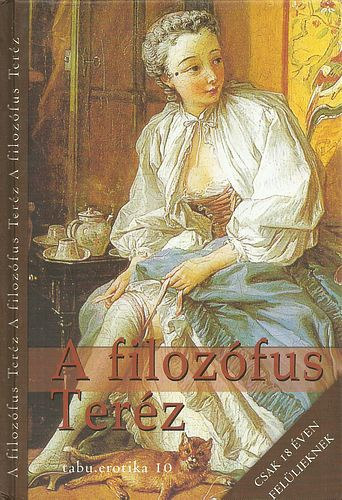 A filozfus Terz - avagy emlkiratok Dirrag atya s Eradice kisasszony trtnetrl