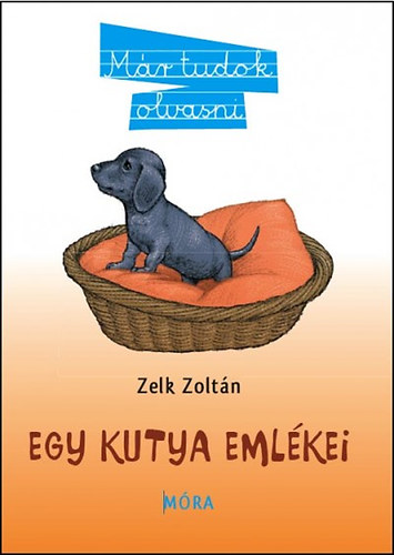 Zelk Zolt�n - Egy kutya eml�kei