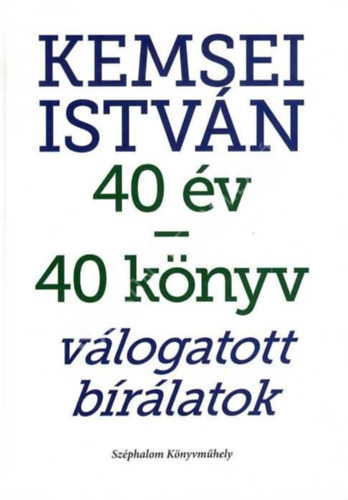 Kemsei István - 40 év - 40 könyv