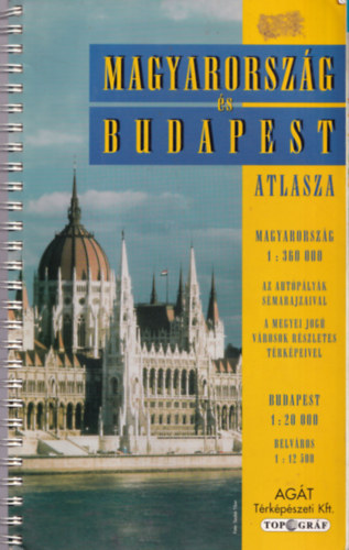 Magyarorsz�g (1:360000) �s Budapest (1:2000) atlasza