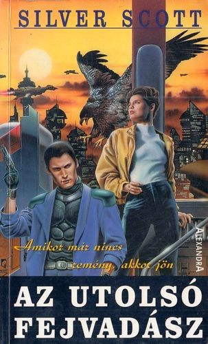 Silver Scott - Az utolsó fejvadász