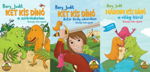Berg Judit - 3 db meseknyv a Kt kis dn sorozatbl: Kt kis din a zsrkrta korban (Kt kis dn 1. rsz) + Kt kis dn Artr kirly udvarban (Kt kis dn 7. rsz) + Hrom kis dn a vilg krl (Kt kis dn 9. rsz)