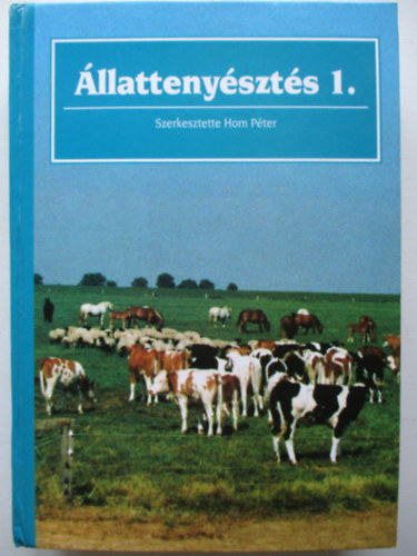 Horn P�ter - �llatteny�szt�s 1.
