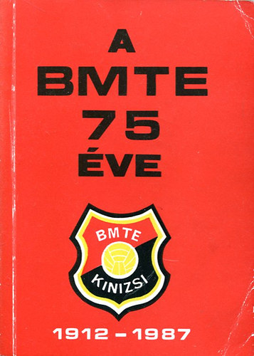 Dr. Kiss Lszl - A BMTE 75 ve