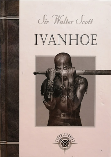 Walter Scott - Ivanhoe