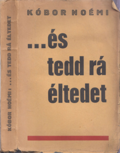 K�bor No�mi - ... �s tedd r� �ltedet