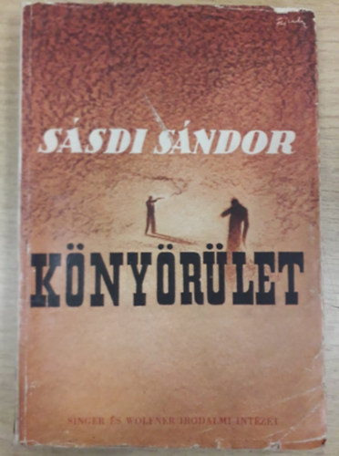 Sásdi Sándor - Könyörület