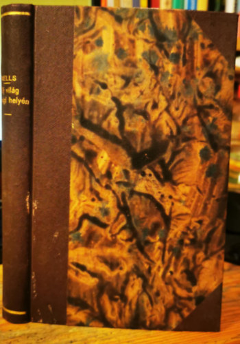 H. G. Wells - j vilg a rgi helyn