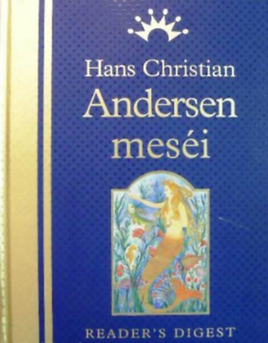 Hans Christian Andersen mesi (Reader's Digest)- Album mret, egszoldalas kpekkel