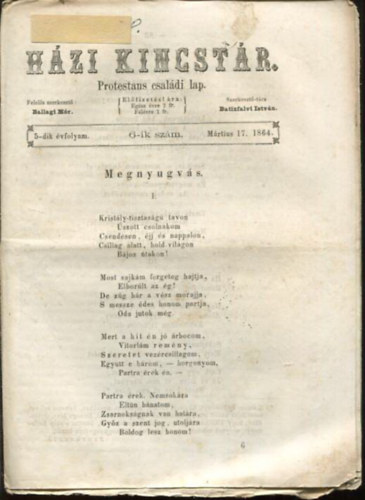 Ballagi Mr (szerk.), Batizfalvi Istvn - Hzi kincstr. Protestns csaldi lap. 5-dik vfolyam. 6-ik szm. Mrtius 17. 1864.